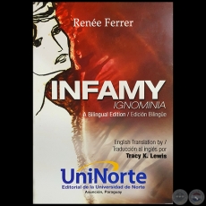INFAMY / IGNOMINIA - Autora: RENÉE FERRER